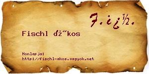 Fischl Ákos névjegykártya